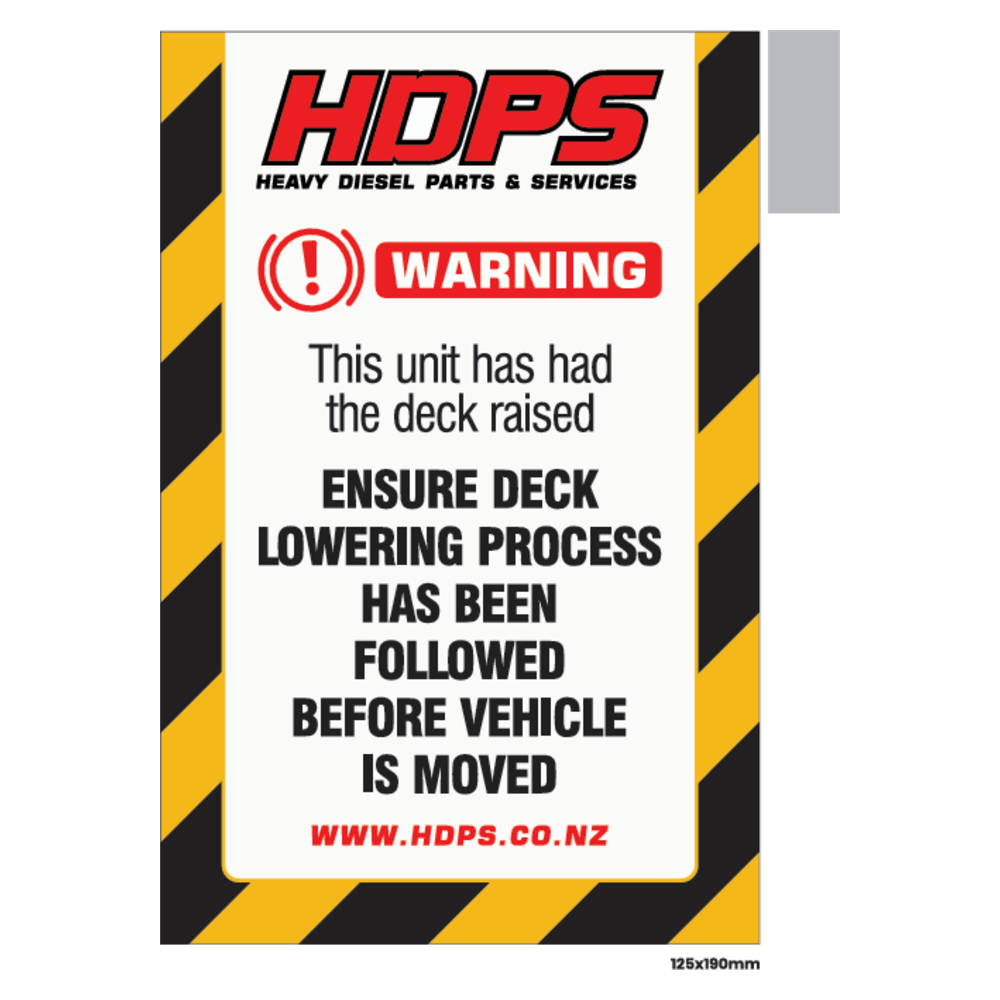 HDPS - Warning Deck Raised (taped) 125x190mm